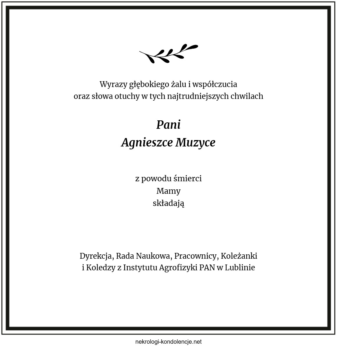 Kondolencje - Agnieszka Muzyka