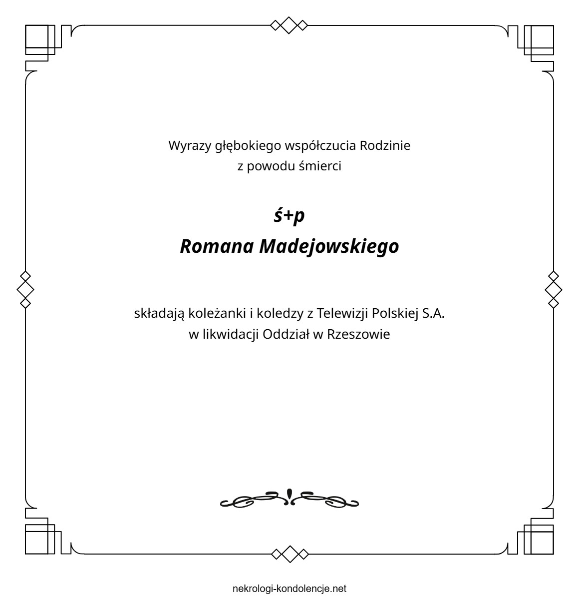 Kondolencje - Roman Madejowski