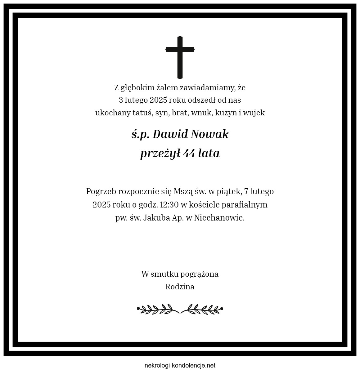 Nekrolog - Dawid Nowak Nekrolog - Dawid Nowak