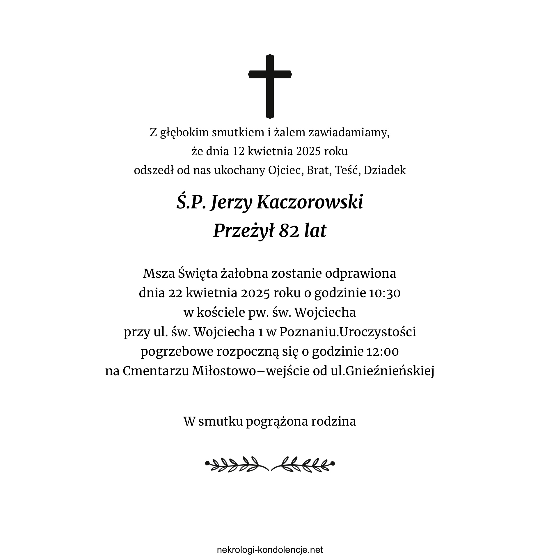 Nekrolog - Jerzy Kaczorowski Nekrolog - Jerzy Kaczorowski