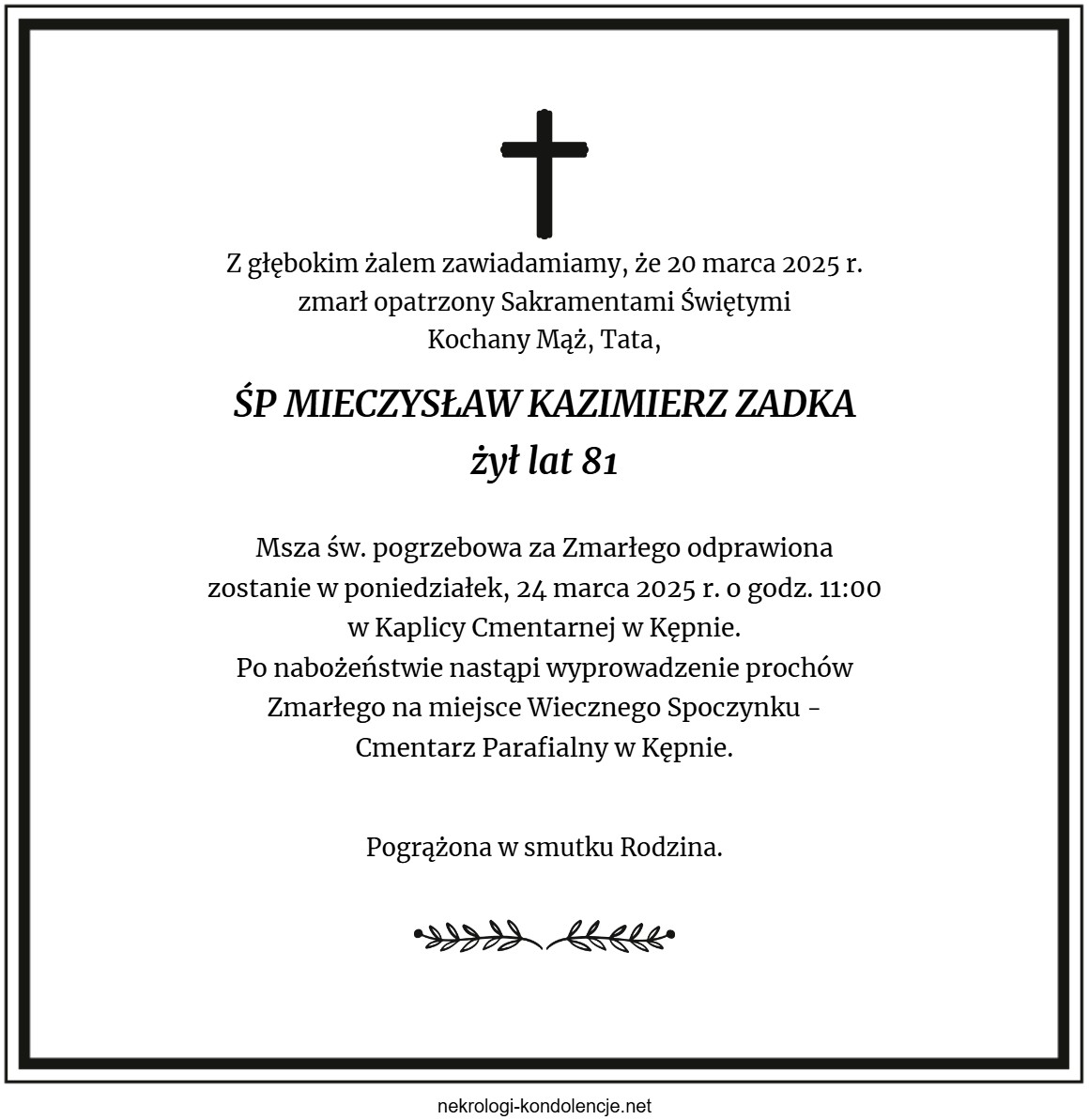 Nekrolog - Mieczysław Kazimierz Zadka Nekrolog - Mieczysław Kazimierz Zadka