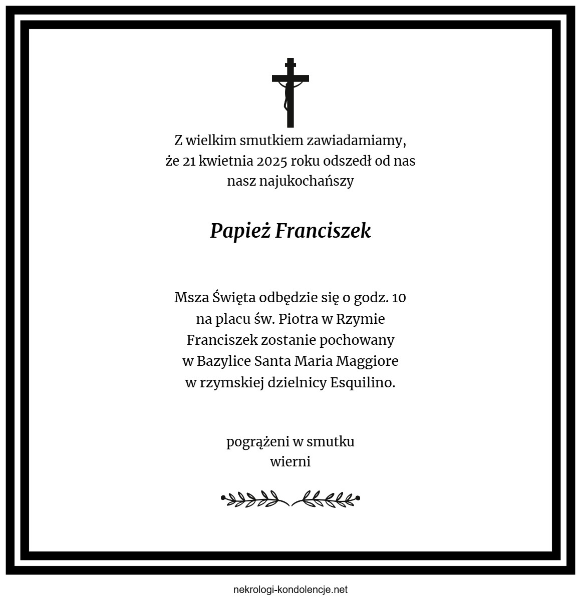 Nekrolog - Papież Franciszek Nekrolog - Papież Franciszek