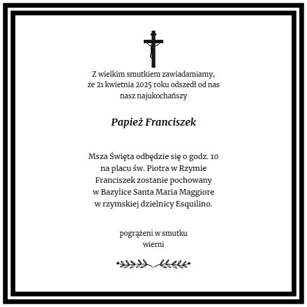 Nekrolog Papież Franciszek