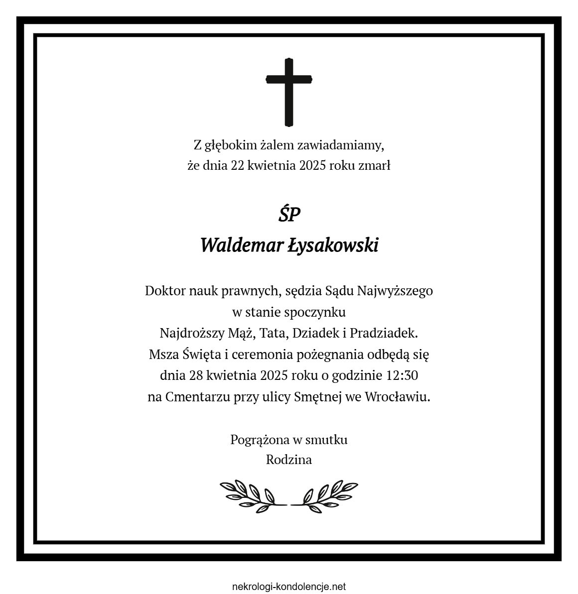 Nekrolog - Waldemar Łysakowski Nekrolog - Waldemar Łysakowski